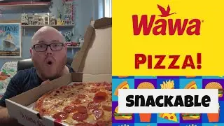 Wawa Pizza! Snackable Ep. 114