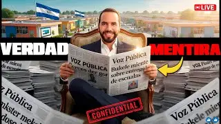 🔴POLEMICA NAYIB BUKELE MIENTE💥PERIODICO VOZ PUBLICA ACUSA AL PRESIDENTE &iexcl;LAS ESCUELAS SON FALSAS&iexcl;🔥🚨