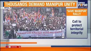 Imphal Rally: Thousands Protest to &lsquo;Save Manipur&rsquo; Amid Ethnic Tensions