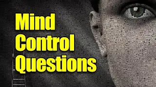 Mind Control Questions - Lead Them To Your Outcome By Only Asking Questions