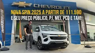 Nova Spin 2025 a partir de R$ 111.590 e seu pre&ccedil;o P&uacute;blico, PJ, MEI, PCD E TAXI