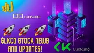 LKCO Stock (Luokung Technology Stock) News and Updates! My Thoughts On Delisting News!