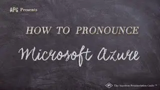 How to Pronounce Microsoft Azure (Real Life Examples!)