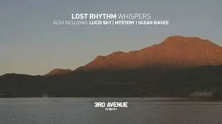 Lost Rhythm - Lucid Sky [3rd Avenue]