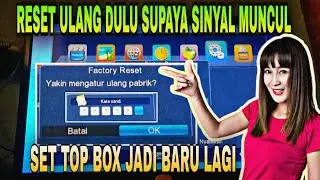 Cara RESET Ulang Set top Box TV Digital Semua Merek