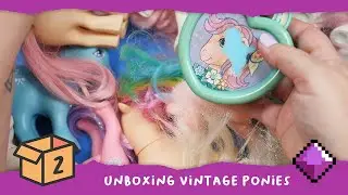 Unboxing a Vintage My Little Pony Haul - Ep 02