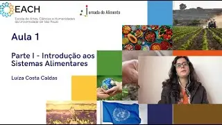 Parte 1 - Introdução aos Sistemas Alimentares