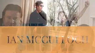 Ian McCulloch ‘Do you believe?’
