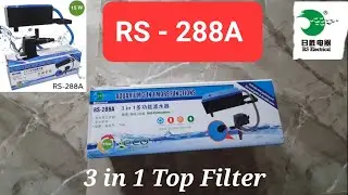 Top Filter Unboxing RS 288A  (3 in 1 Top filter)