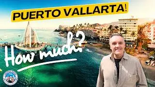 Puerto Vallarta Cost of Living Slow Travel Breakdown & Impressions