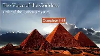 1  The Voice of the Goddess, Order of the Christian Mystics
