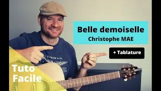 Tuto guitare Christophe Maé - Belle demoiselle