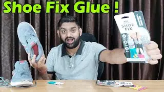 Fevicol Shoe Fix Glue | Fix Shoe Glue | Best Glue For Shoe | How To Fix Shoe Glue Problem |