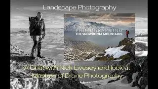 Landscape Photography...A Chat with Nick Livesey