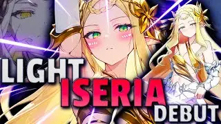 Light Iseria Debut | Epic Seven