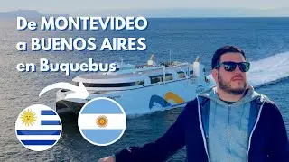 De MONTEVIDEO 🇺🇾 a Buenos Aires 🇦🇷 en BUQUEBUS ⛴