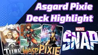I just couldn't lose with Asgard Pixie | Marvel SNAP Deck Highlight & Gameplay