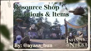 Infinity Nikki Resource Shop Locations & Items
