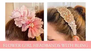 Flower girl headbands for wedding | Gorgeous headbands with bling for flower girls