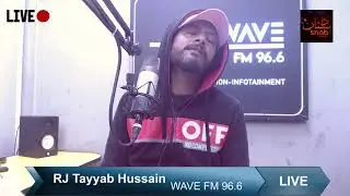 Dastan-e-shab With RJ Tayyab Hussain  | Wave FM 96.6|