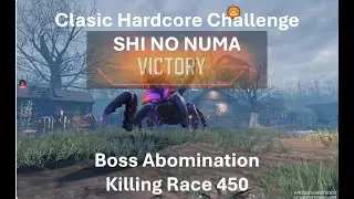 Killing Race 450 🤩Clasic Hardcore Random Squad Killing Race Boss Abomination in SHI NO NUMA🤩