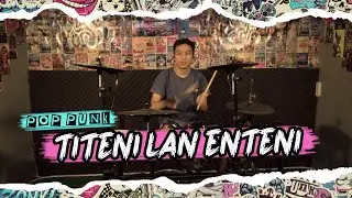 LATIF - TITENI LAN ENTENI POP PUNK DRUM COVER