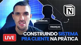 Criando SISTEMA na pr&aacute;tica pra CLIENTE usando NOTION (gest&atilde;o comercial, finan&ccedil;as...) - #1