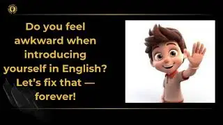How to Introduce Yourself Naturally in English | Speak Smart English
