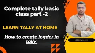 March 24, 2023 Learn Tally At Home , complete Basic Tally part 2