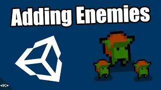 Unity Tutorial (2021) - Adding Enemies