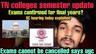 Anna university latest update|Semester exam news today in Tamil|TN Colleges  |Final year exam update