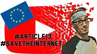 GOODBYE EU...-#ARTICLE13 #SaveTheInternet