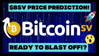 Why Bitcoin SV is about to explode! $BSV Price prediction! The best altcoin for next bullrun!?
