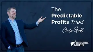 The Predictable Profits Triad for Building a Business of Excellence