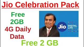 Jio Celebration Pack | Free 2GB of 4G Daily Data Offer | Jio Prime Users | March | Free 2 GB