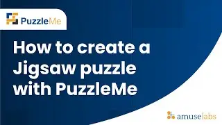 How to create a Jigsaw puzzle with PuzzleMe