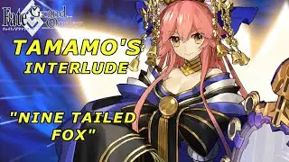 Fate/Grand Order - Tamamo's Interlude 