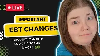 BIG CHANGES to SNAP, TANF, Student Loans & More Low Income Programs