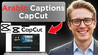 How To Add Arabic Captions In CapCut (Full Guide 2026)