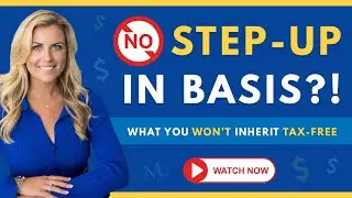 What Assets Do NOT Receive a Step Up In Basis?