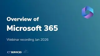 Microsoft 365 overview - Webinar -  Jan 2026