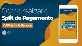 COMO REALIZAR O SPLIT DE PAGAMENTOS - APLICATIVO Sa&uacute;de Service (iOS)