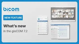Whats New: gloCOM 7.2