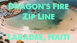 Dragon&rsquo;s Fire Zipline Labadee, Haiti #zipline #dragonsfire #dragonsbreathe