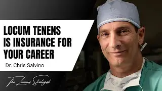 How I Use Locum Tenens To Diversify My Income | Chris Salvino