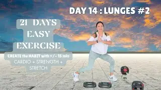 Day 14 of 21 Days of Exercise for Beginners | 13 min routine of At-Home Cardio, Strength and Stretch