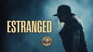 Guns N&rsquo; Roses &ndash; Estranged (Lyrics Video) | One of GN&rsquo;R&rsquo;s Most Emotional Songs