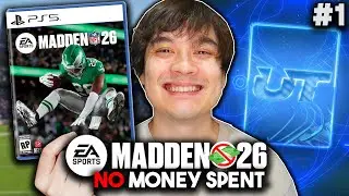 Madden 26 NO MONEY SPENT Episode #1
