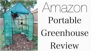 Amazon Portable Greenhouse Review