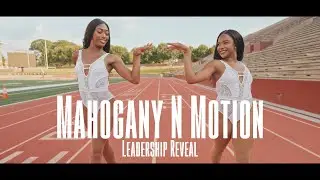 Mahogany N Motion | Captain & Co-Captain Reveal 2025&ndash;2026 | Spelman / Morehouse College